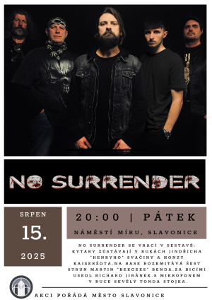 NO SURRENDER SE VRACÍ: Nepřehlédnutelný koncert v městě Slavonice