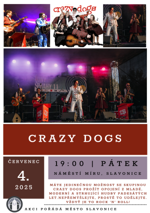 Zažijte jedinečné opojení rock 'n' rollu s Crazy Dogs v Slavonicích!